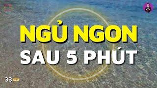 Bài Dẫn Thiền Ru Ngủ - Giúp Bạn Ngủ Ngon Sau 5 Phút | Dành cho khó ngủ về đêm | Version 2024