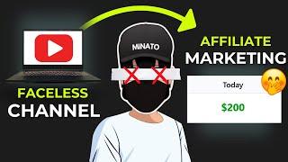 $200/DAY Affiliate Marketing on a Faceless YouTube Channel!