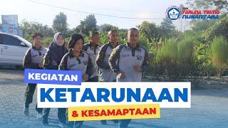 Kegiatan Ketarunaan dan Kesamaptaan