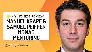 Manuel Krapf & Samuel Peiffer Nomad Mentoring Review