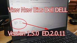 View New Bios DELL Latitude 3420  Version 1.5.0  ED.2.0.11