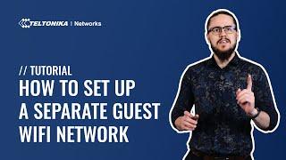 How to Set up a Separate Guest WiFi Network