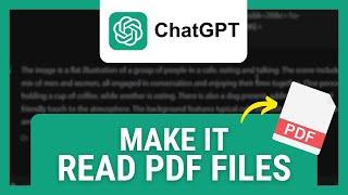 How to Make ChatGPT Read PDF