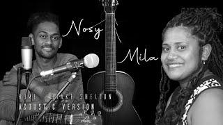 Nosy & Mila - Home (Blake Shelton Acoustic Cover)