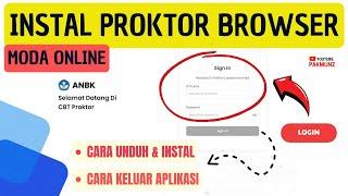 Cara Unduh dan Instal Aplikasi Proktor Browser ANBK 2023