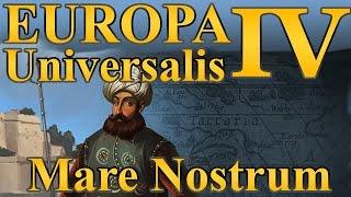 Europa Universalis 4 Mare Nostrum Features Overview