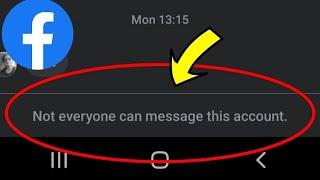 Not everyone can message this account On Facebook Messenger & Facebook Lite Problem Solve