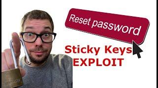 Use Sticky Keys To Reset ANY Windows Password (STIKCY KEYS HACK)