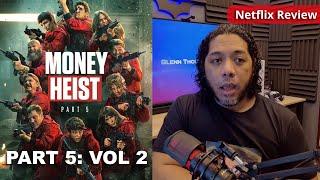 Money Heist Season 5 Part 2 Review | Series Finale