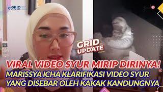 Video Syur Mirip Dirinya VIRAL! Ini Klarifikasi MARISSYA ICHA