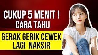 GERAK GERIK WANITA JATUH CINTA