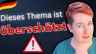 Verschwende deine Zeit nicht mit DIESEM Thema! B1 B2 C1 Deutsch mit Marija