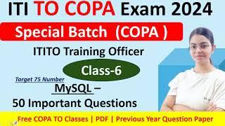 ITITO COPA Class 6 | 35 Most important questions | #iti_to_copa