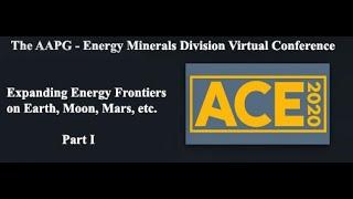 Expanding Energy Frontiers Session, AAPG-Energy Minerals Division Conference: 2020