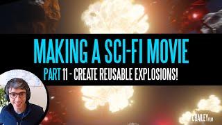 Let's Make Some Realistic Explosions For FREE In Blender! - Making A Sci-Fi Movie Part 11