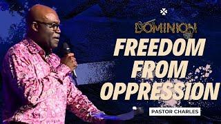 Freedom From Oppression | Pastor Charles Arimoro | House of Praise