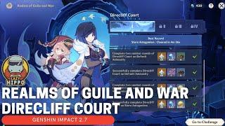 Realms Of Guile & War - Direcliff Court - Genshin Impact 2.7