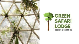 Design Challenge: The Future Green Safari Lodge for Tanzania