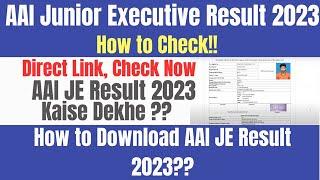 AAI Junior Executive Result 2023 Kaise Dekhe #aaije