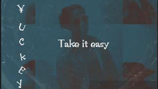 ¥uckey - TAKE IT EASY (Áudio)