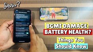 BGMI Damage iPhone Battery Health?Things You Should Know!