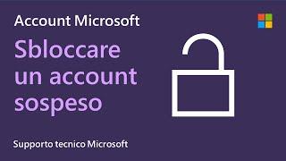 Come sbloccare un account Microsoft sospeso | Microsoft