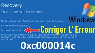 REPARER L'ERREUR 0xc000014c SOUS WINDOWS 10/11