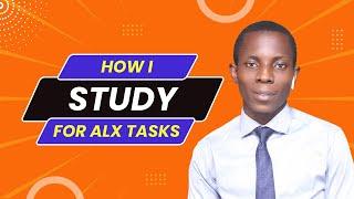 My experience as ALX Software Engineering student & how I study