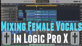 Mixing Female Vocals In Logic Pro X