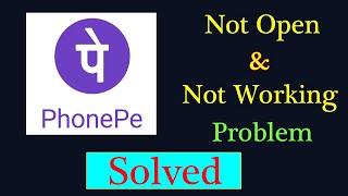 PhonePe App Not Working Issue | "PhonePe" Not Open Problem in Android & Ios