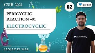 12:00 PM | CSIR NET 2021 | Chemistry by Sanjay Kumar | Pericyclic Reaction | Electrocyclic