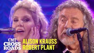 Alison Krauss & Robert Plant Perform "Gone Gone Gone (Done Moved On)" | CMT Crossroads