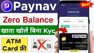 without aadhar OTP account opening | PayNav account opening | zero balance minor account banaye