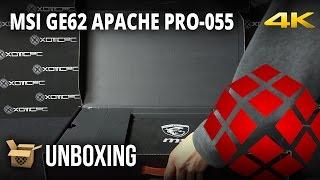 MSI GE62 Apache Pro-055 – Unboxing by XOTIC PC