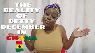 THE REALITY OF DETTY DECEMBER IN GHANA| DECEMBER IN GHANA 2021| CHRISTMAS IN GHANA 2021