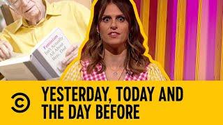 Ellie Taylor Talks Bras And Unfair Fathers | Yesterday, Today And The Day Before | Comedy Central UK