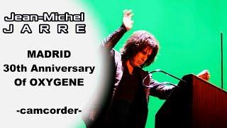 JEAN MICHEL JARRE MADRID 30th Anniversary of OXYGENE [upscale 1080p HD]