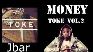 Jbar sodmg (Toke team) - MONEY (TOKE vol.2)