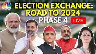 2024 Lok Sabha Polls Phase 4 LIVE | 96 Seats Across 9 States & 1 UT Up For Grabs | N18L | CNBC TV18