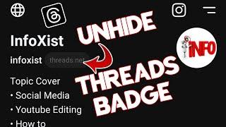 How To Unhide Threads Badge On Instagram | Threads App