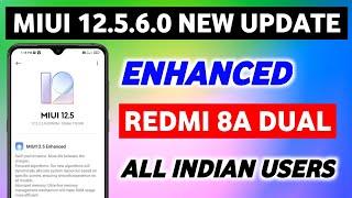 Redmi 8a Dual MIUI 12.5.6.0 Enhanced Update | Redmi 8a Dual New Update | Redmi 8a Dual Update