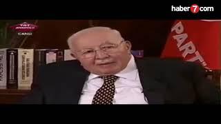 Necmettin Erbakan'ın, Recep Tayyip Erdoğan için söyledikleri