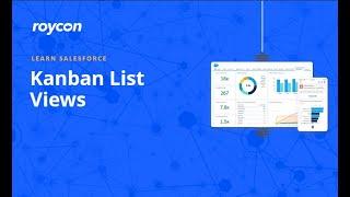 How to use KanBan List Views in Salesforce