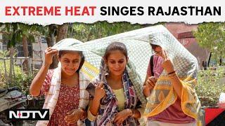 Rajasthan Heatwave | Churu In Rajasthan Scorches At 50.5 Degrees Celsius