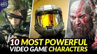 *TOP 10* Most Powerful Video Game Characters | No One Can Beat Them