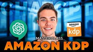 COMPLETE ChatGPT Tutorial for Amazon KDP - Sell More Books with AI