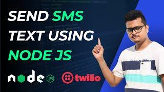 How to send SMS Text Messages from Node js | Send SMS using Twilio API and Node Tutorial