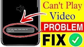 How to fix can't play video video codec not supported | can't play video