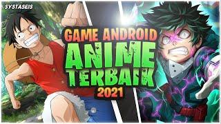 10 Game Android Anime Terbaik 2021