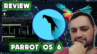 REVIEW PARROT OS 6 | DISTRO ORIENTADA A LA SEGURIDAD 